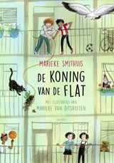 De koning van de flat - Marieke Smithuis - 9789045125565