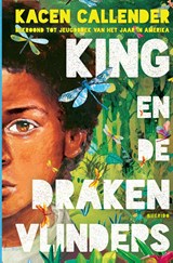 King en de drakenvlinders - Kacen Callender - 9789045127439