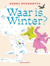 Waar is Winter? - Gerda Dendooven - 9789045129709