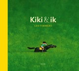 Kiki & ik - Leo Timmers - 9789045130255