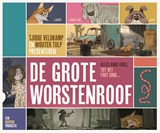 De grote worstenroof - Tjibbe Veldkamp - 9789045130934