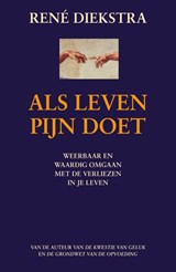 Als leven pijn doet - René Diekstra - 9789045202754