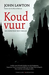 Koud vuur - John Lawton - 9789045203843