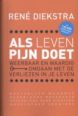 Als leven pijn doet - René Diekstra - 9789045204253