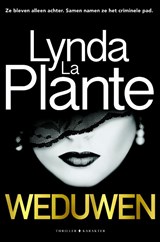 Weduwen - Lynda la Plante - 9789045212401