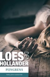 Pijngrens - Loes den Hollander - 9789045212814