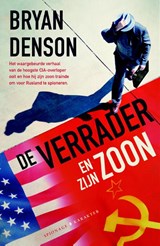 De verrader en zijn zoon - Bryan Denson - 9789045214016