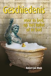 Geschiedenis voor in bed, op het toilet of in bad