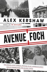 Avenue Foch - Alex Kershaw - 9789045318479