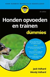 Honden opvoeden en trainen voor dummies - Jack Volhard ; Wendy Volhard - 9789045351162