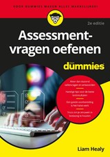 Assessmentvragen oefenen voor Dummies - Liam Healy - 9789045358802
