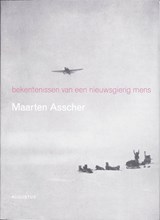 Bekentenissen van een nieuwsgierig mens - Maarten Asscher - 9789045701554