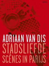 Stadsliefde - Adriaan van Dis - 9789045705163