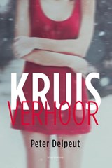 Kruisverhoor - Peter Delpeut - 9789045705880
