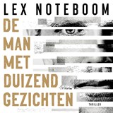 De man met duizend gezichten - Lex Noteboom - 9789046174357