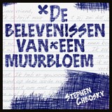De belevenissen van een muurbloem - Stephen Chbosky - 9789046174791