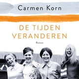 De tijden veranderen - Carmen Korn - 9789046175163