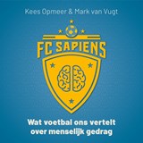 FC Sapiens - Kees Opmeer ; Mark van Vugt - 9789046177389