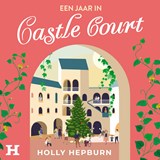 Een jaar in Castle Court - Holly Hepburn - 9789046177761