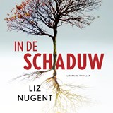 In de schaduw - Liz Nugent - 9789046177983