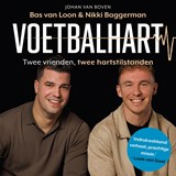 Voetbalhart - Bas van Loon ; Nikki Baggerman ; Johan van Boven - 9789046180952