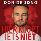 Hier klopt iets niet - Don de Jong ; Lydian Coppus - 9789046181553