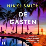 De gasten - Nikki Smith - 9789046182024