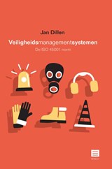Veiligheidsmanagementsystemen - Jan Dillen - 9789046609736