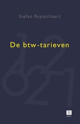 De btw-tarieven - Stefan Ruysschaert - 9789046610428