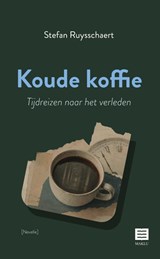 Koude koffie - Stefan Ruysschaert - 9789046613474