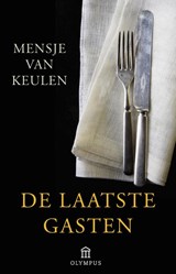 De laatste gasten - Mensje van Keulen - 9789046704332