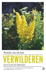 Verwilderen - Romke van de Kaa - 9789046708194