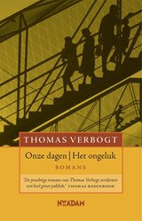 Onze dagen - Het ongeluk - Thomas Verbogt - 9789046810095