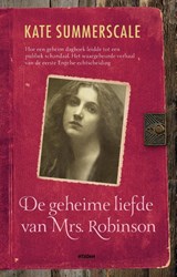 De geheime liefde van Mrs Robinson - SUMMERSCALE, Kate - 9789046813249