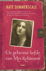 De geheime liefde van Mrs Robinson - Kate Summerscale - 9789046813447