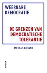 Weerbare democratie - Bastiaan Rijpkema - 9789046820056