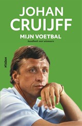 Johan Cruijff - Mijn voetbal - Johan Cruijff ; Jaap de Groot - 9789046823002
