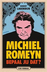 Michiel Romeyn - Robert Lagendijk - 9789046828281