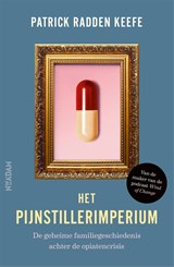 Het pijnstillerimperium - Patrick Radden Keefe - 9789046829103
