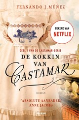 De kokkin van Castamar - Fernando J. Múnez - 9789046829745