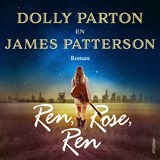 Ren, Rose, ren - Dolly Parton ; James Patterson - 9789046829912
