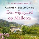 Een wijngaard op Mallorca - Carmen Bellmonte - 9789046830642