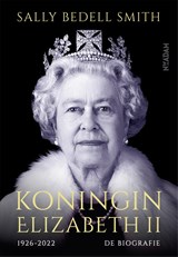 Koningin Elizabeth II - Sally Bedell Smith - 9789046830949