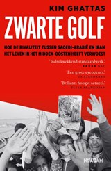 Zwarte golf - Kim Ghattas - 9789046834015