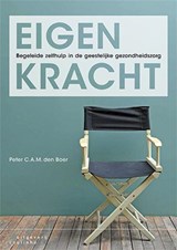 Eigen kracht - Peter C.A.M. den Boer - 9789046904244