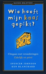 Business Bibliotheek Wie heeft mijn kaas gepikt ? - Spencer Johnson - 9789047000334