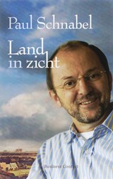 Land in zicht - Paul Schnabel - 9789047000556