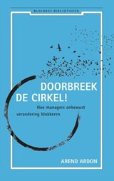 Doorbreek de cirkel - Arend Ardon - 9789047004165