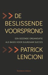 De beslissende voorsprong - Patrick Lencioni - 9789047006381