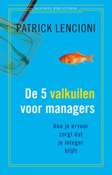 De 5 valkuilen voor managers - Patrick Lencioni - 9789047008347